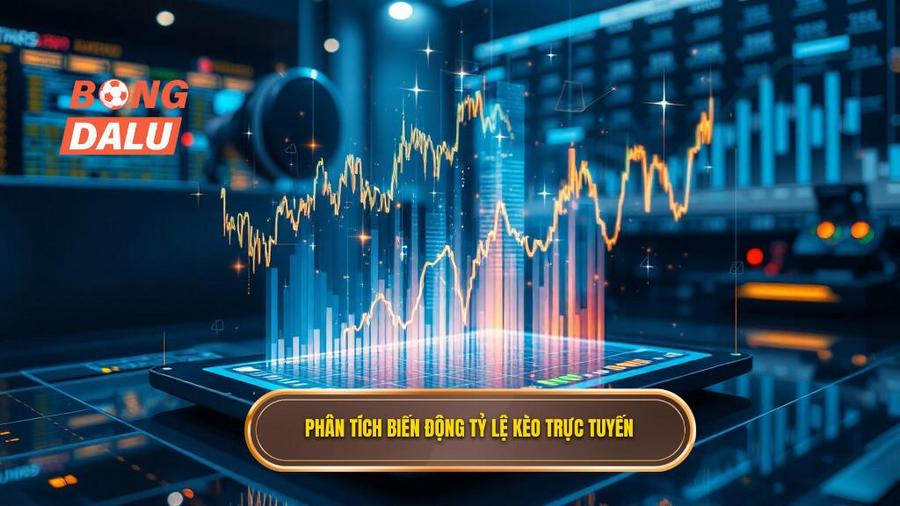 Phân Tích Biến Động Tỷ Lệ Kèo Trực Tuyến – Chìa Khóa Thành Công