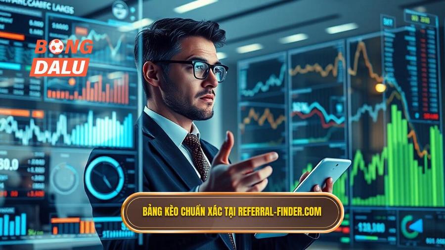 Ưu điểm khi xem bảng kèo tại referral-finder.com